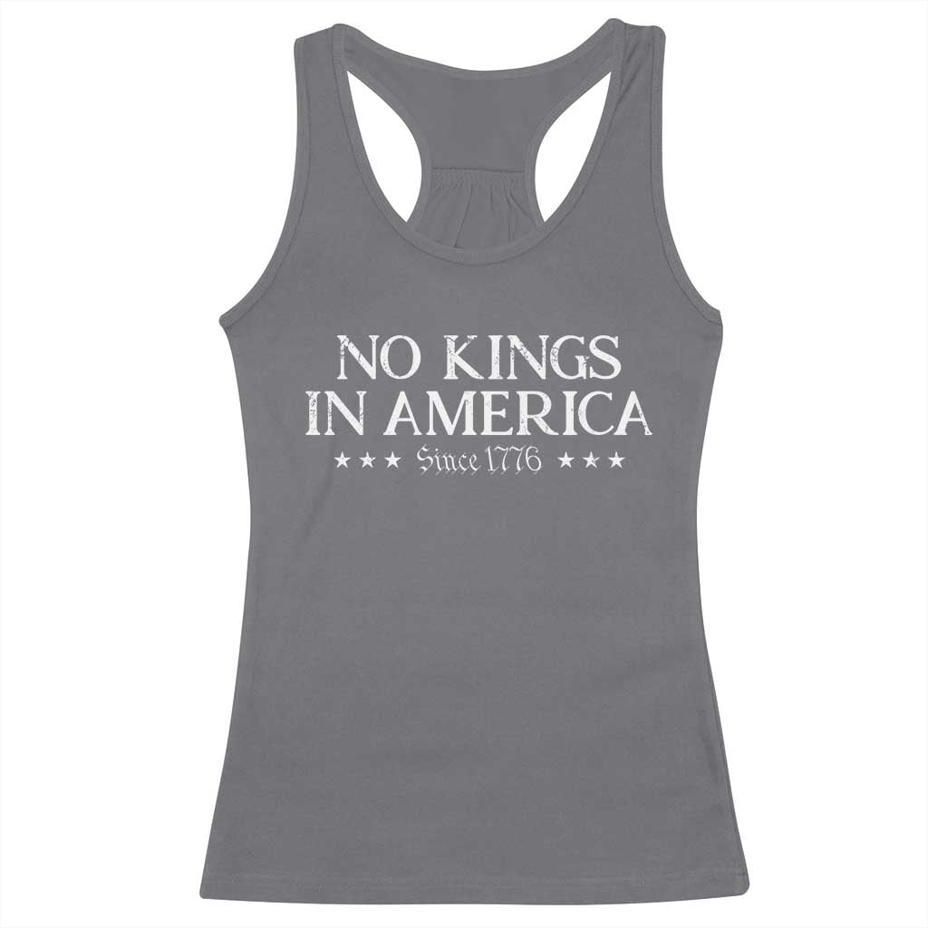 No Kings In America Since 1776 Racerback Tank Top Vintage Star TS11 Charcoal Print Your Wear