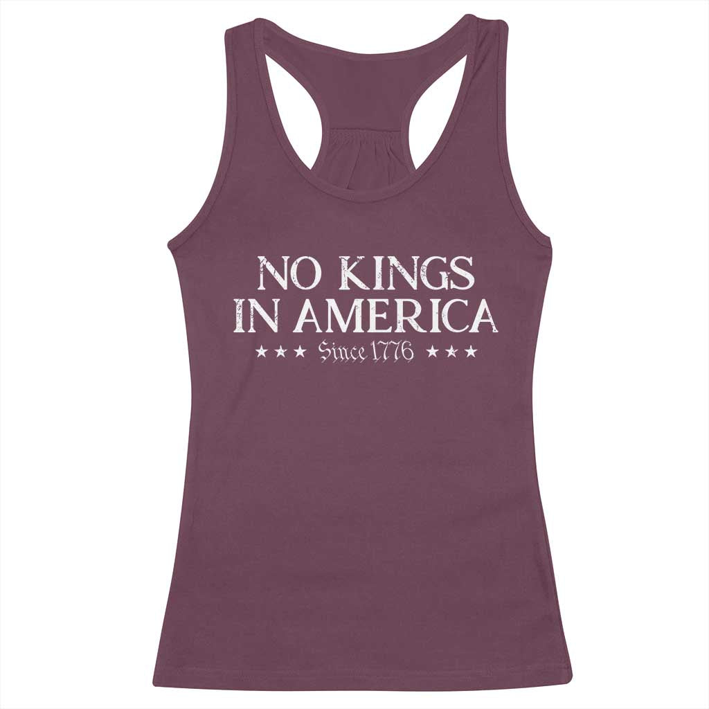 No Kings In America Since 1776 Racerback Tank Top Vintage Star TS11 Maroon Print Your Wear
