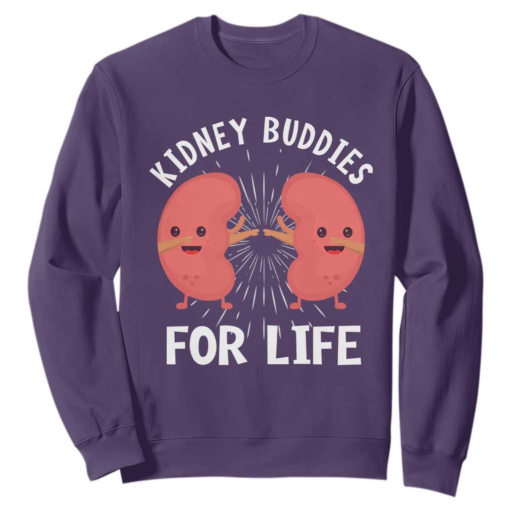 Funny Kidney Buddies For Life Sweatshirt Organ Transplant Donor Recipient Matching TS11 Purple Print Your Wear