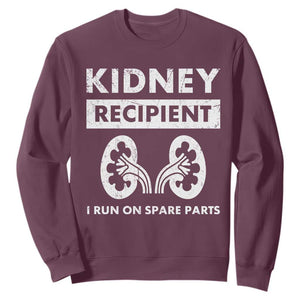 Kidney Recipient Run On Spare Parts Sweatshirt Matching Recovery TS11 Maroon Print Your Wear