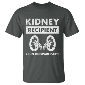 Kidney Recipient T Shirt - Run On Spare Parts Matching Transplant Recovery Humor Tee TS11 Dark Heather Print Your Wear