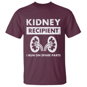 Kidney Recipient T Shirt - Run On Spare Parts Matching Transplant Recovery Humor Tee TS11 Maroon Print Your Wear