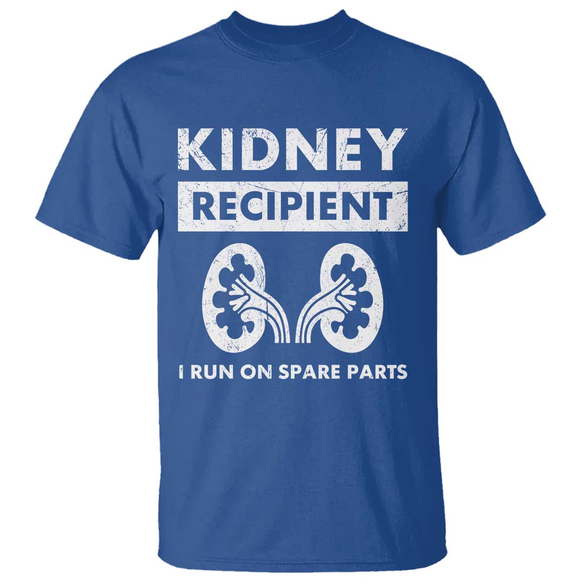 Kidney Recipient T Shirt - Run On Spare Parts Matching Transplant Recovery Humor Tee TS11 Royal Blue Print Your Wear