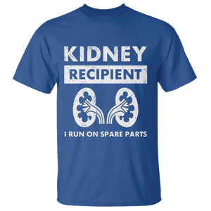 Kidney Recipient T Shirt - Run On Spare Parts Matching Transplant Recovery Humor Tee TS11 Royal Blue Print Your Wear