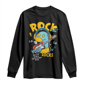 Funny Rock Your Socks Long Sleeve Shirt World Down Syndrome Day WDSD TS11 Black Print Your Wear