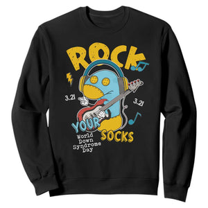 Funny Rock Your Socks Sweatshirt World Down Syndrome Day WDSD TS11 Black Print Your Wear