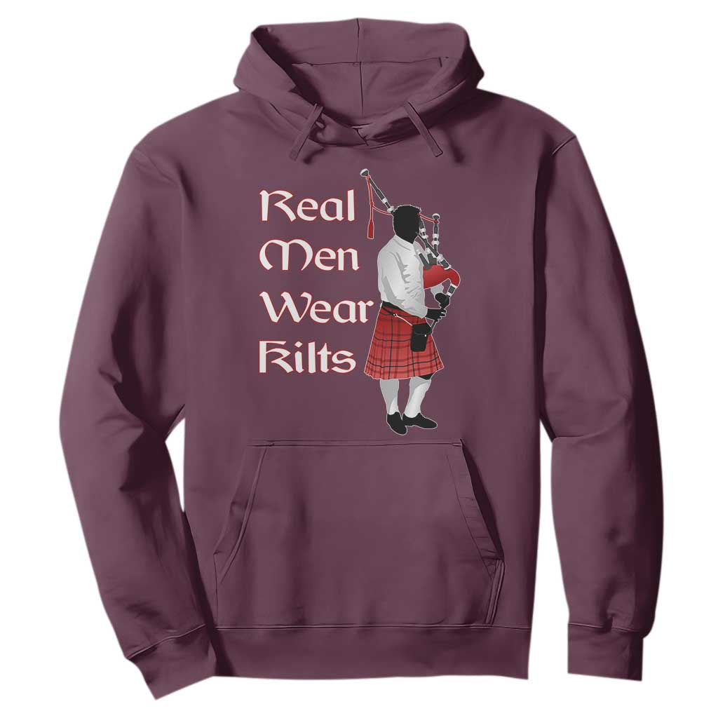 Funny Scottish Pride Hoodie Real Men Wear Kits Tartan Bagpipe TS11 Maroon Print Your Wear