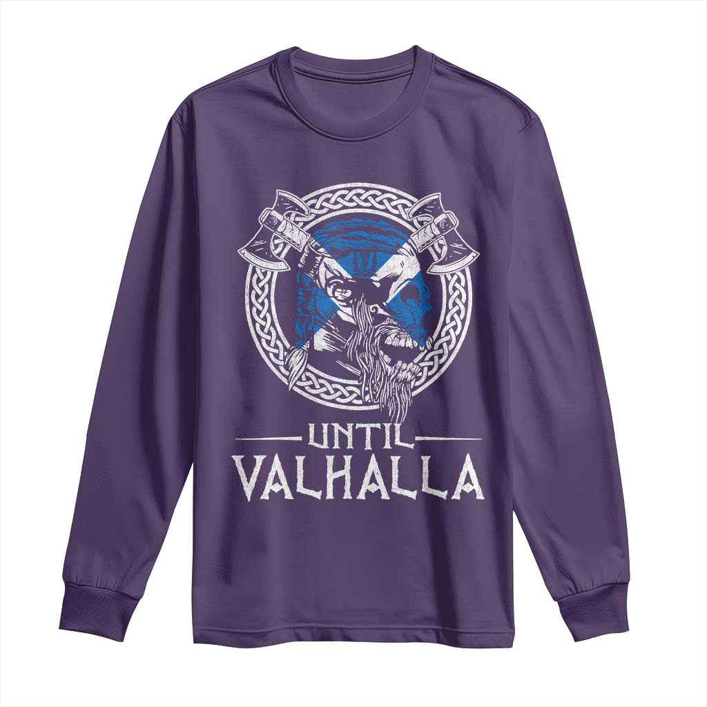 Funny Scottish Viking Long Sleeve Shirt Until Valhalla Vintage Scottish Flag Skull TS11 Purple Print Your Wear