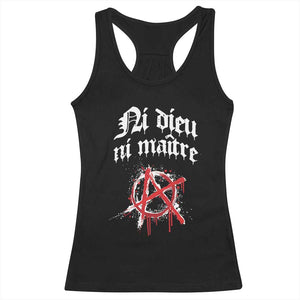 Ni Dieu Ni Maitre No God No Masters Racerback Tank Top Anarchy Symbol TS11 Black Print Your Wear