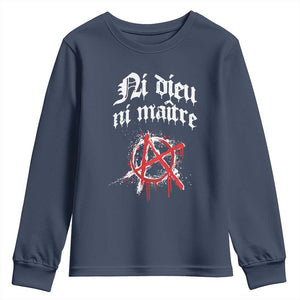 Ni Dieu Ni Maitre No God No Masters Youth Sweatshirt Anarchy Symbol TS11 Navy Print Your Wear