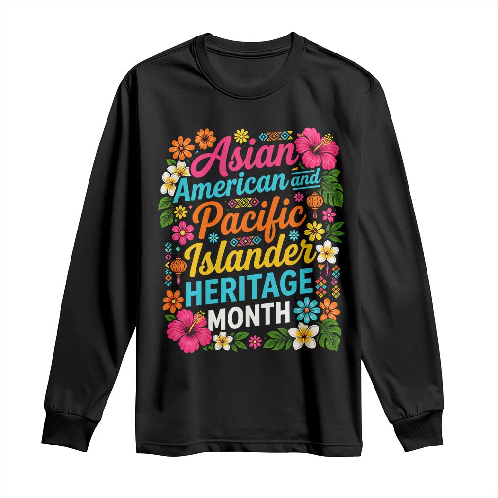 AAPI Asian American and Pacific Islander Heritage Month Long Sleeve Shirt TS11 Black Print Your Wear