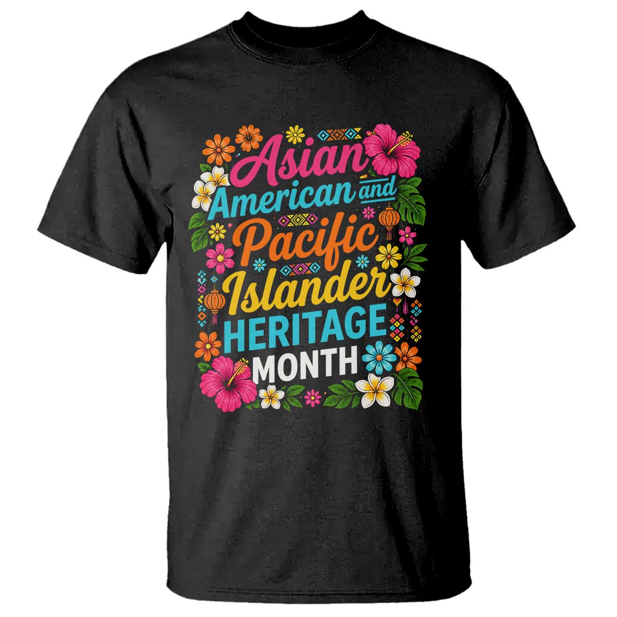 AAPI Asian American and Pacific Islander Heritage Month T Shirt TS11 Black Print Your Wear