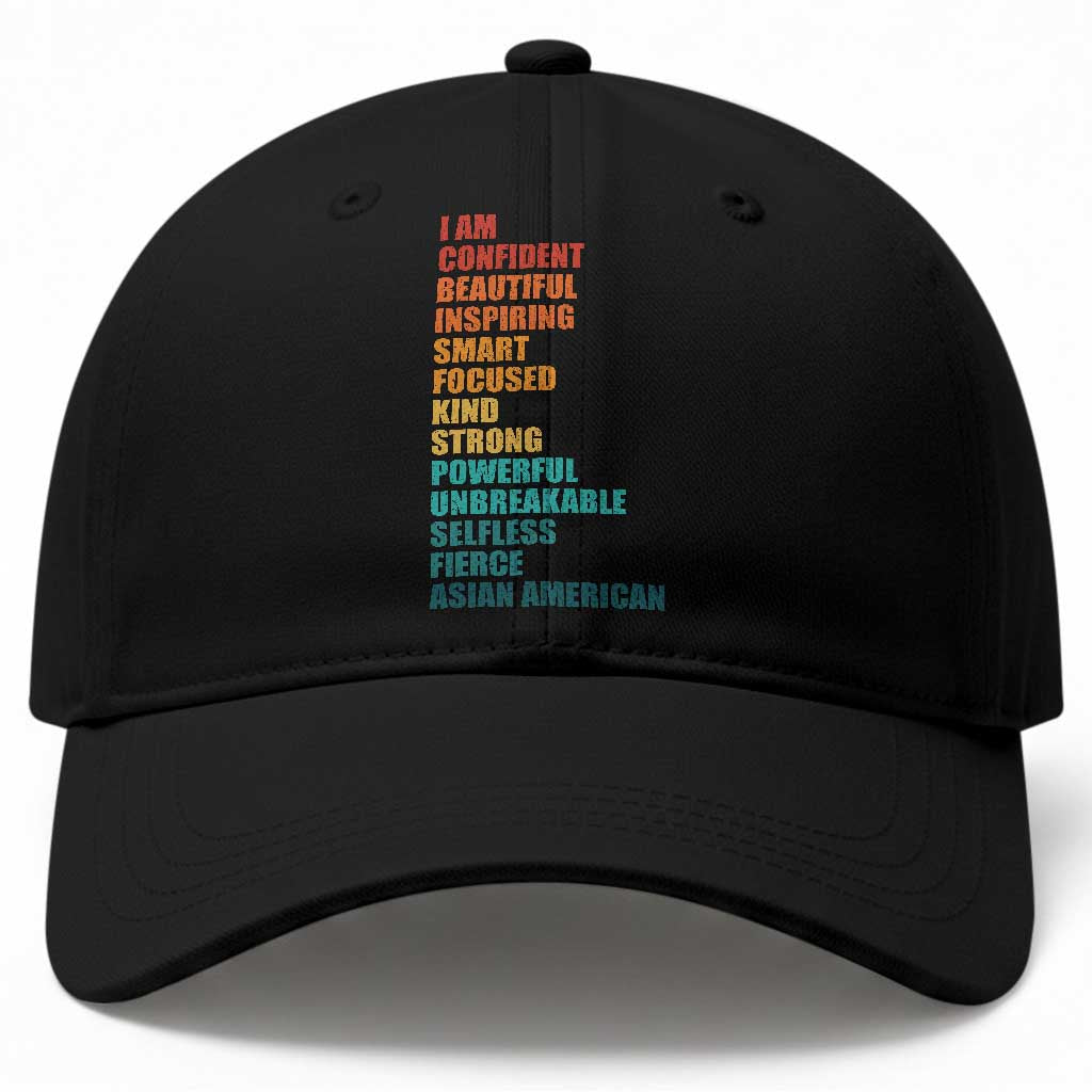 I Am Confident Beautiful Inspiring Asian American Baseball Cap AAPI Heritage Month TS11 Print Your Wear