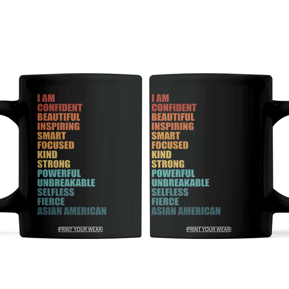 I Am Confident Beautiful Inspiring Asian American Coffee Mug AAPI Heritage Month TS11 Black Print Your Wear