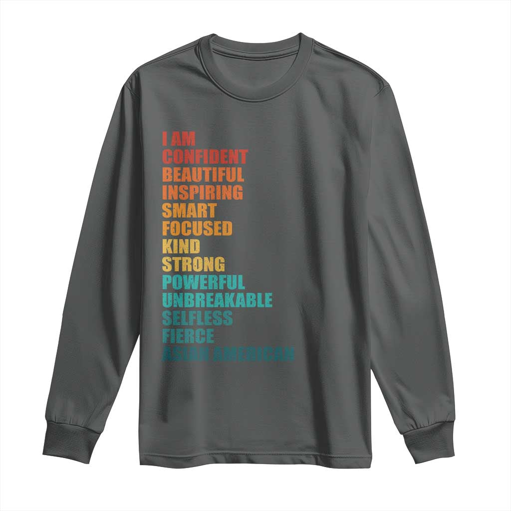 I Am Confident Beautiful Inspiring Asian American Long Sleeve Shirt AAPI Heritage Month TS11 Dark Heather Print Your Wear