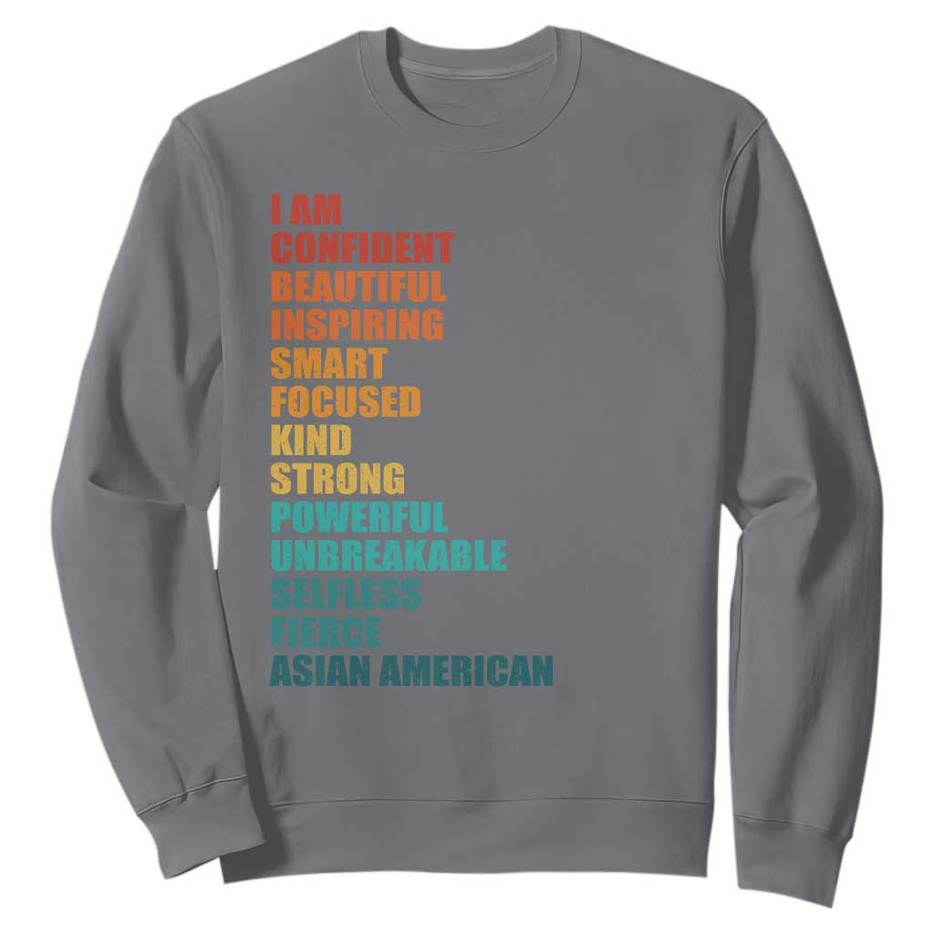 I Am Confident Beautiful Inspiring Asian American Sweatshirt AAPI Heritage Month TS11 Charcoal Print Your Wear