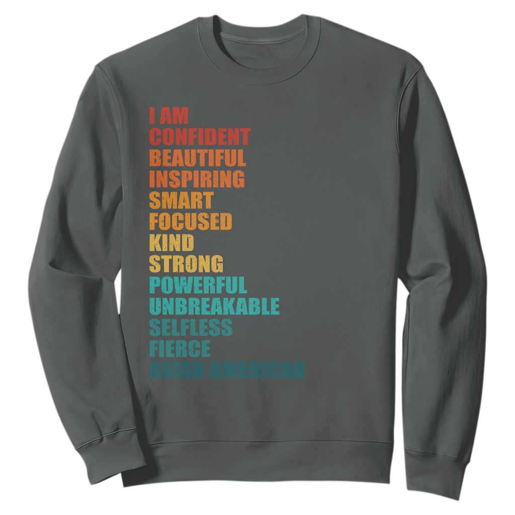 I Am Confident Beautiful Inspiring Asian American Sweatshirt AAPI Heritage Month TS11 Dark Heather Print Your Wear