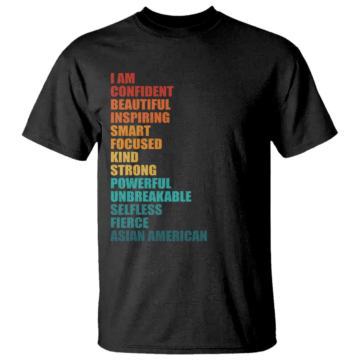 I Am Confident Beautiful Inspiring Asian American T Shirt AAPI Heritage Month TS11 Black Print Your Wear
