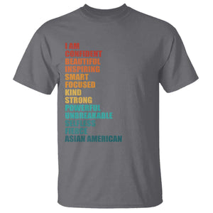 I Am Confident Beautiful Inspiring Asian American T Shirt AAPI Heritage Month TS11 Charcoal Print Your Wear