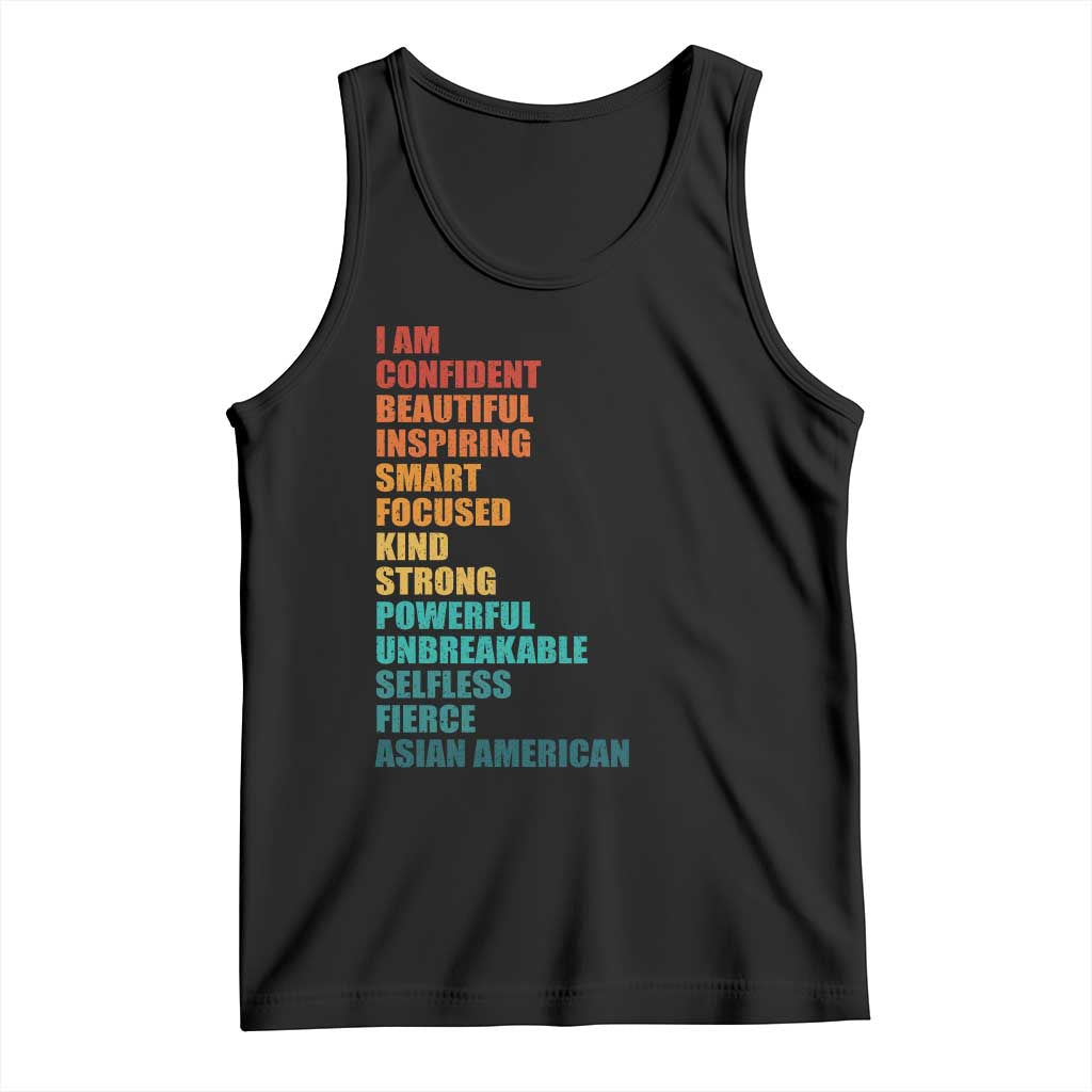 I Am Confident Beautiful Inspiring Asian American Tank Top AAPI Heritage Month TS11 Black Print Your Wear