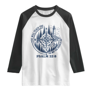 Christian Camping Raglan Shirt He Will Teach You The Way You Should Go TS11 White Black Print Your Wear