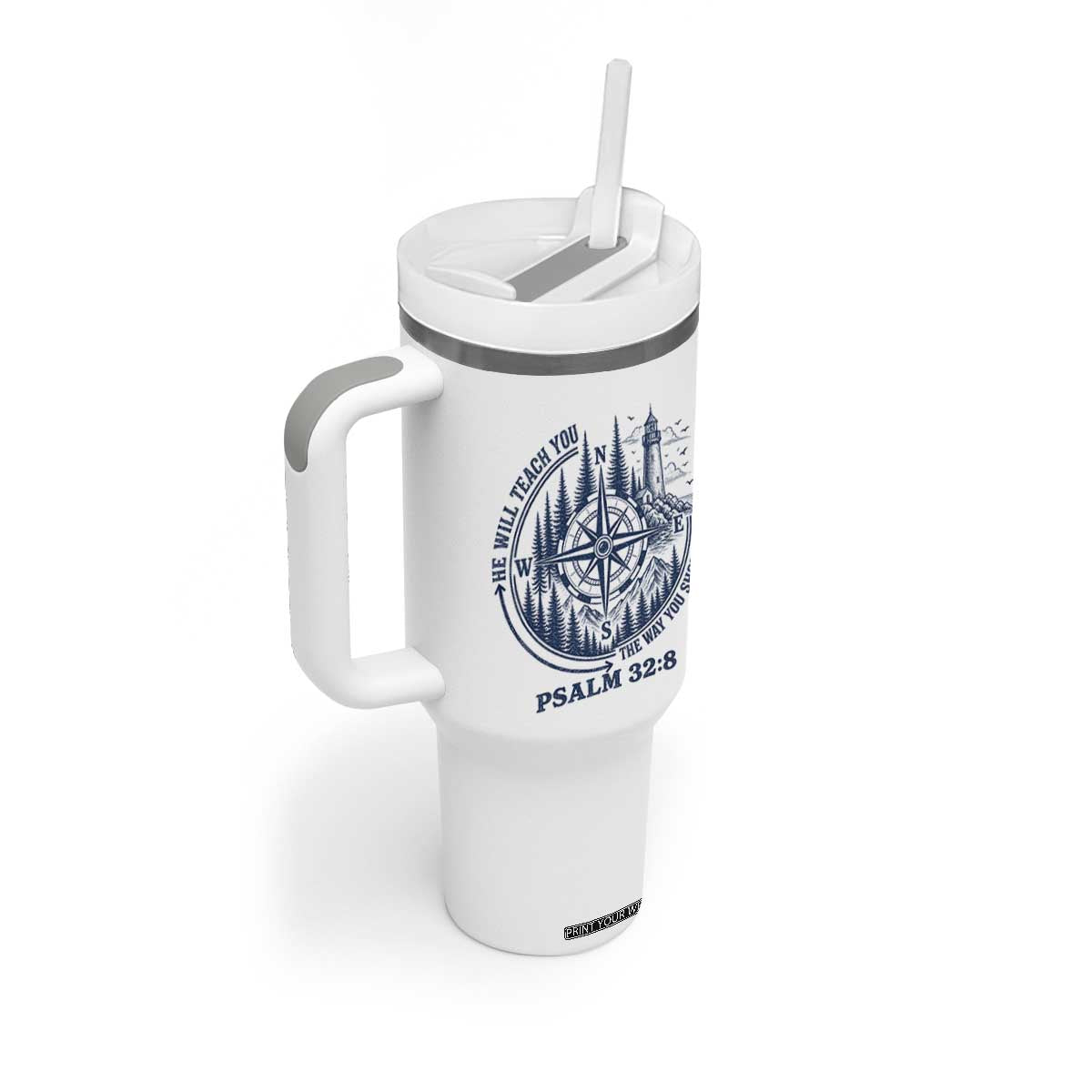 Christian Camping Tumbler With Handle He Will Teach You The Way You Should Go TS11 Print Your Wear