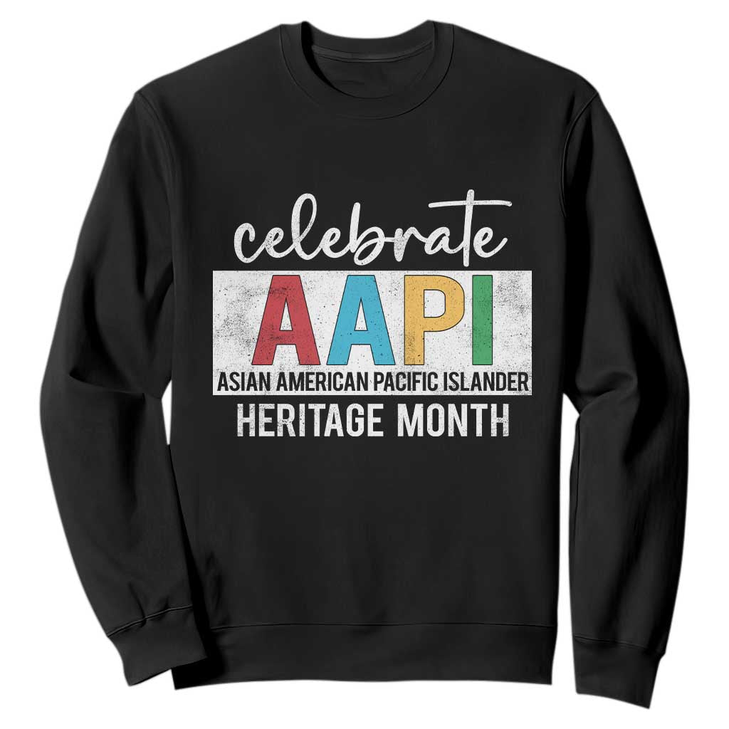 Celebrate AAPI Heritage Month Sweatshirt Asian American and Pacific Islander Countries TS11 Black Print Your Wear