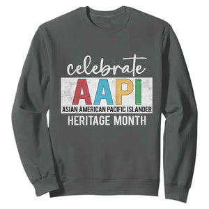 Celebrate AAPI Heritage Month Sweatshirt Asian American and Pacific Islander Countries TS11 Dark Heather Print Your Wear