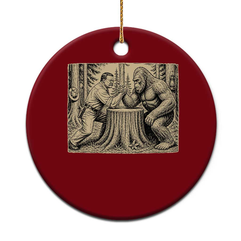 Theodore Roosevelt and Bigfoot Arm Wrestling Retro Ceramic Ornament TS11 1pc Red Print Your Wear