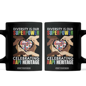 AAPI Heritage Month Coffee Mug Diversity Is Our Superpower Asian American and Pacific Islander Countries TS11 Black Print Your Wear
