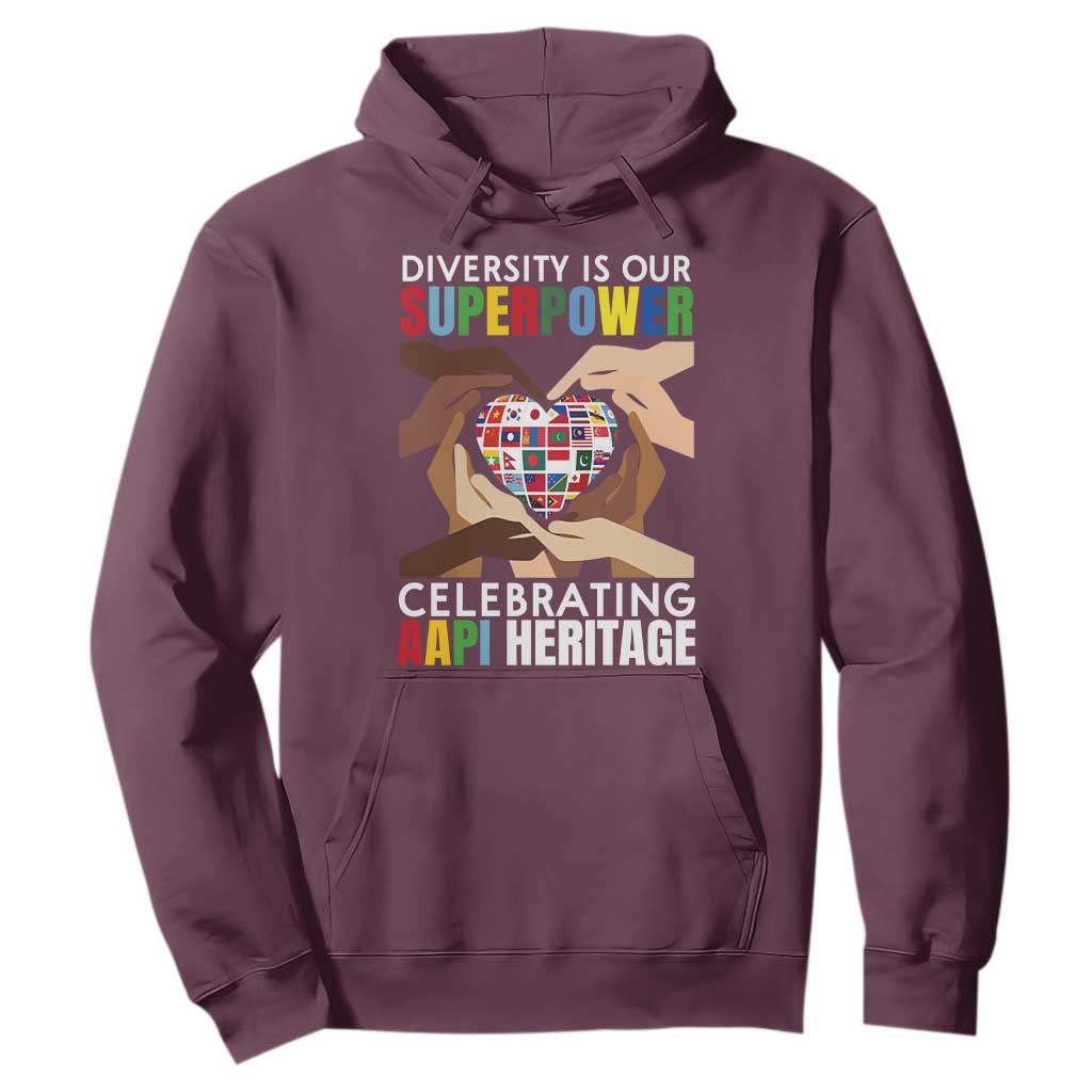 AAPI Heritage Month Hoodie Diversity Is Our Superpower Asian American and Pacific Islander Countries TS11 Maroon Print Your Wear