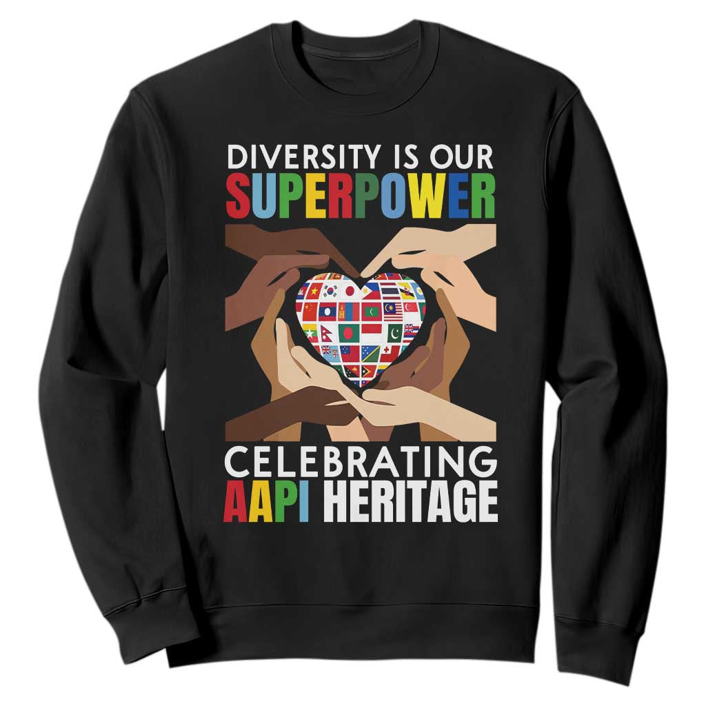 AAPI Heritage Month Sweatshirt Diversity Is Our Superpower Asian American and Pacific Islander Countries TS11 Black Print Your Wear