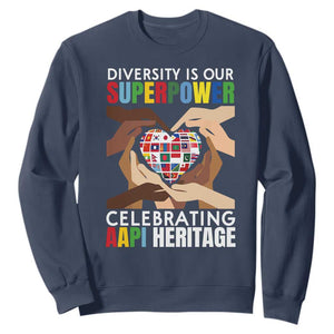 AAPI Heritage Month Sweatshirt Diversity Is Our Superpower Asian American and Pacific Islander Countries TS11 Navy Print Your Wear