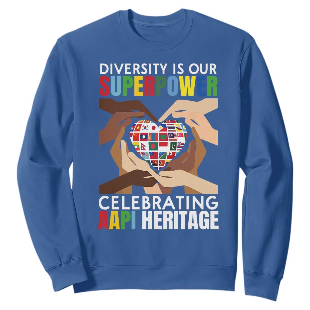 AAPI Heritage Month Sweatshirt Diversity Is Our Superpower Asian American and Pacific Islander Countries TS11 Royal Blue Print Your Wear