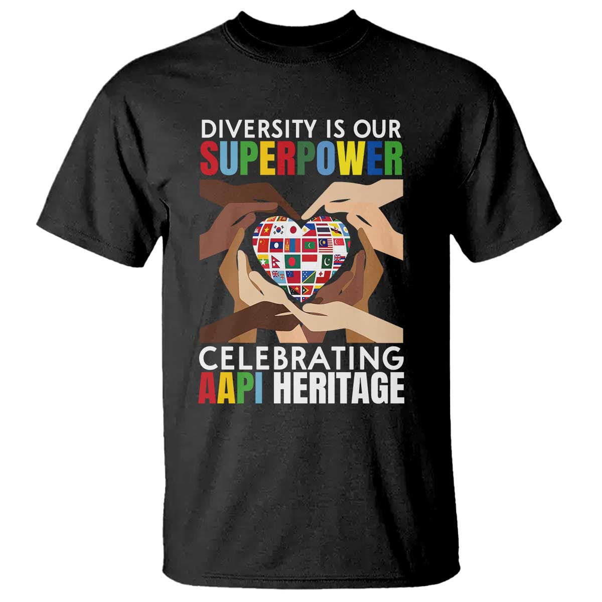 AAPI Heritage Month T Shirt Diversity Is Our Superpower Asian American and Pacific Islander Countries TS11 Black Print Your Wear