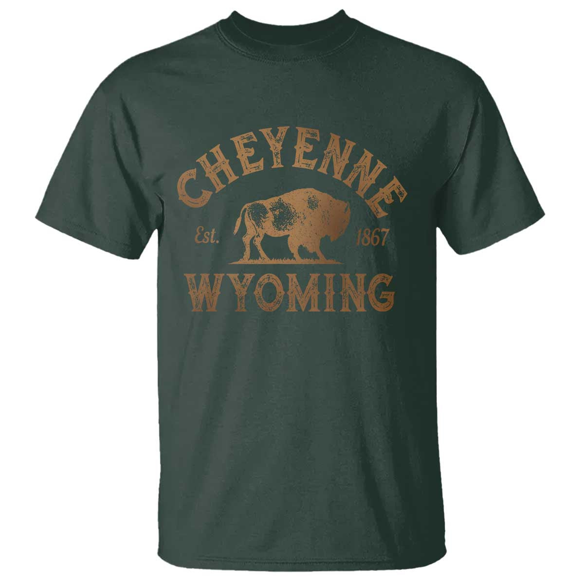 Cheyenne Wyoming Est 1867 WY Bison Cowboy State Pride T Shirt TS11 Dark Forest Green Print Your Wear