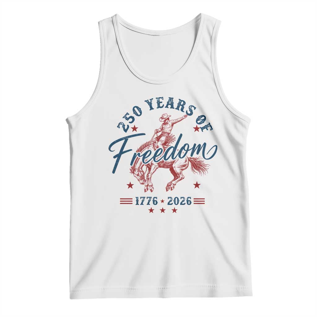 250 Years Of Freedom Cowboy Tank Top Western 250th Anniversary USA 1776 2026 TS11 White Print Your Wear