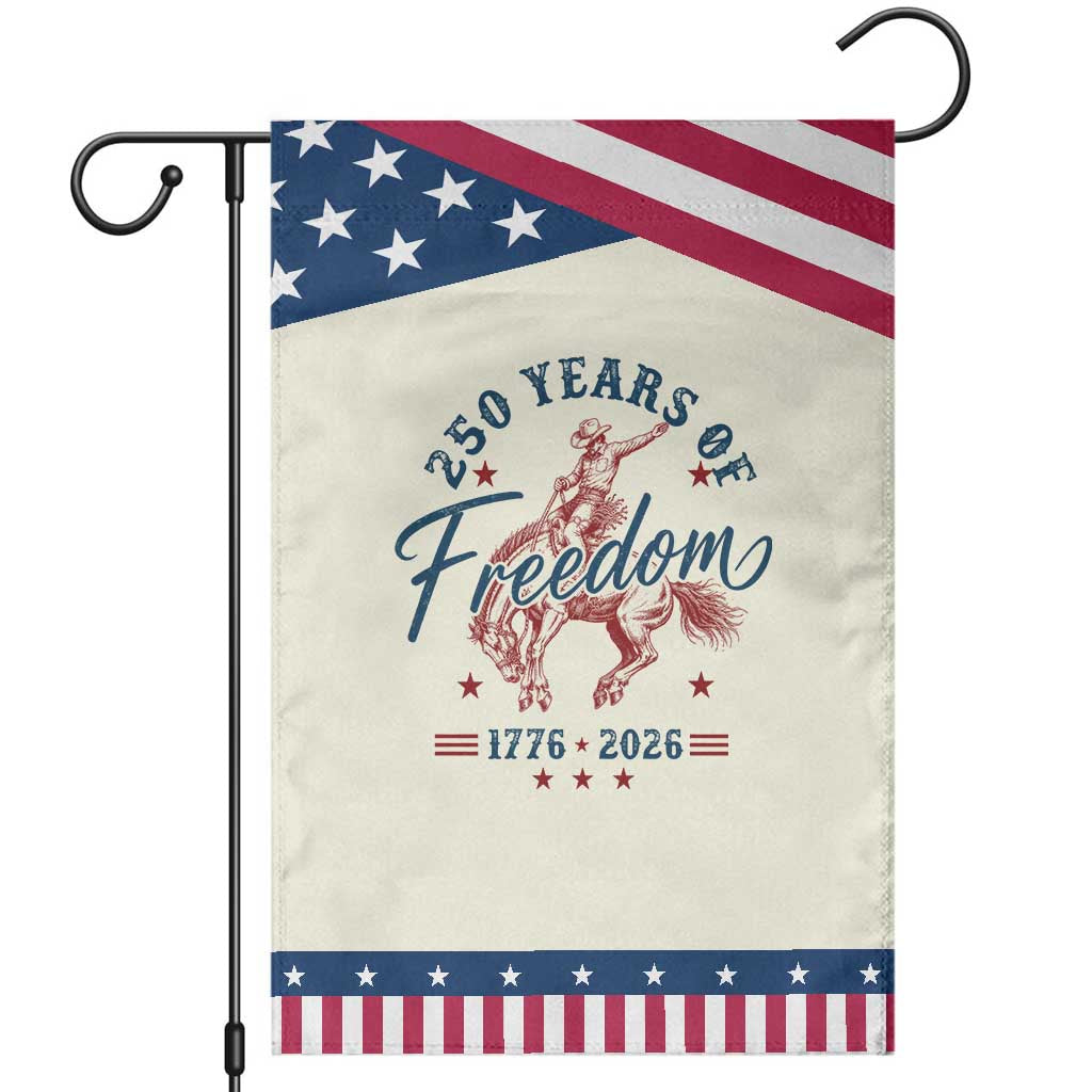 250 Years Of Freedom Cowboy Patriotic Garden Flag Western 250th Anniversary USA 1776 2026 TS11 Modern Beige Blue Print Your Wear