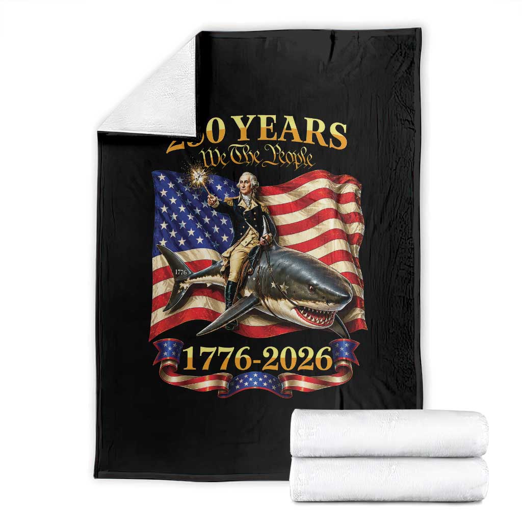 250 Years George Washington Riding Shark Throw Blanket Funny July 4th American Flag 1776 2026 TS11 Black Print Your Wear
