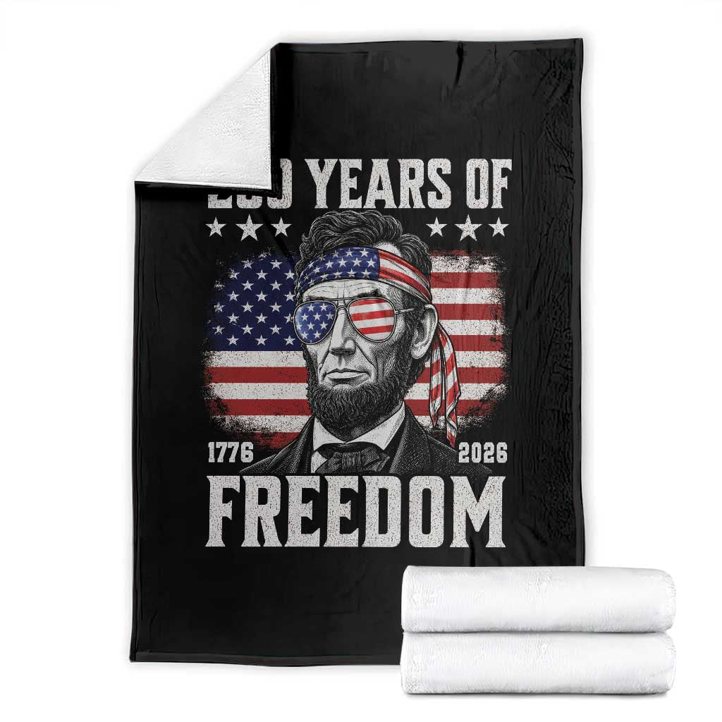 Abraham Lincoln 250 Years Of Freedom Throw Blanket 1776 2026 4th of July TS11 Black Print Your Wear