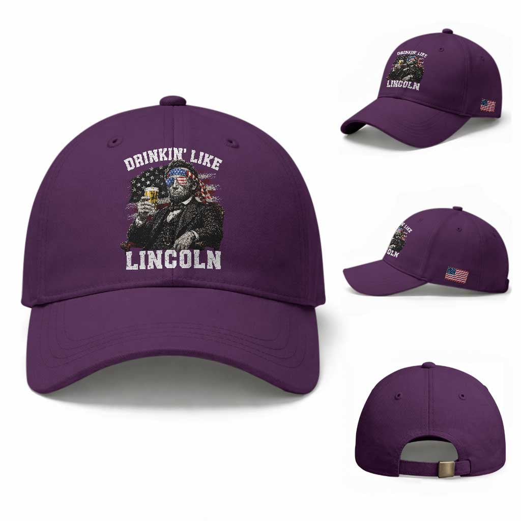 Drinkin Like Lincoln Baseball Cap Abraham Lincoln 4th of July Beer Lover TS11 Baseball Cap Universal Fit Purple Print Your Wear
