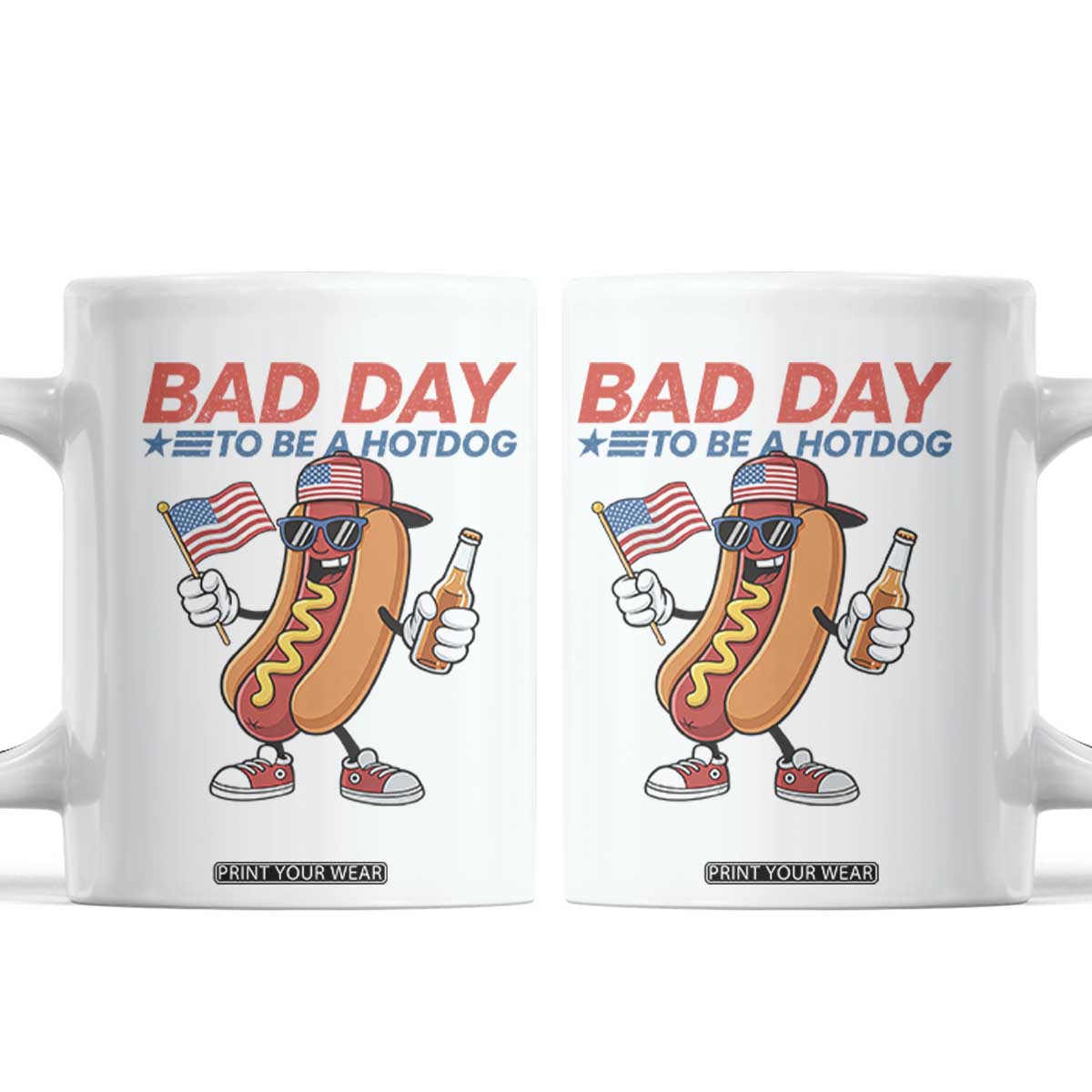 Bad Day To Be A Hot Dog Coffee Mug Funny BBQ Grilling 4th of July TS11 White Print Your Wear
