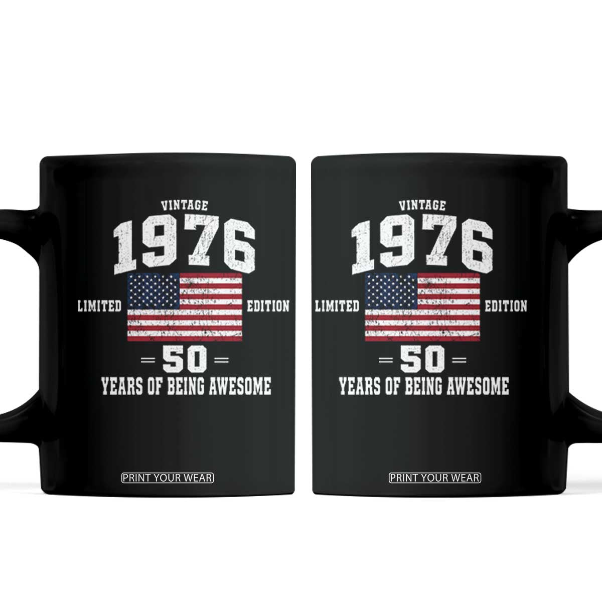 50th Birthday Coffee Mug Vintage 1976 Limited Edition 50 Years Of Being Awesome USA Flag TS11 Black Print Your Wear