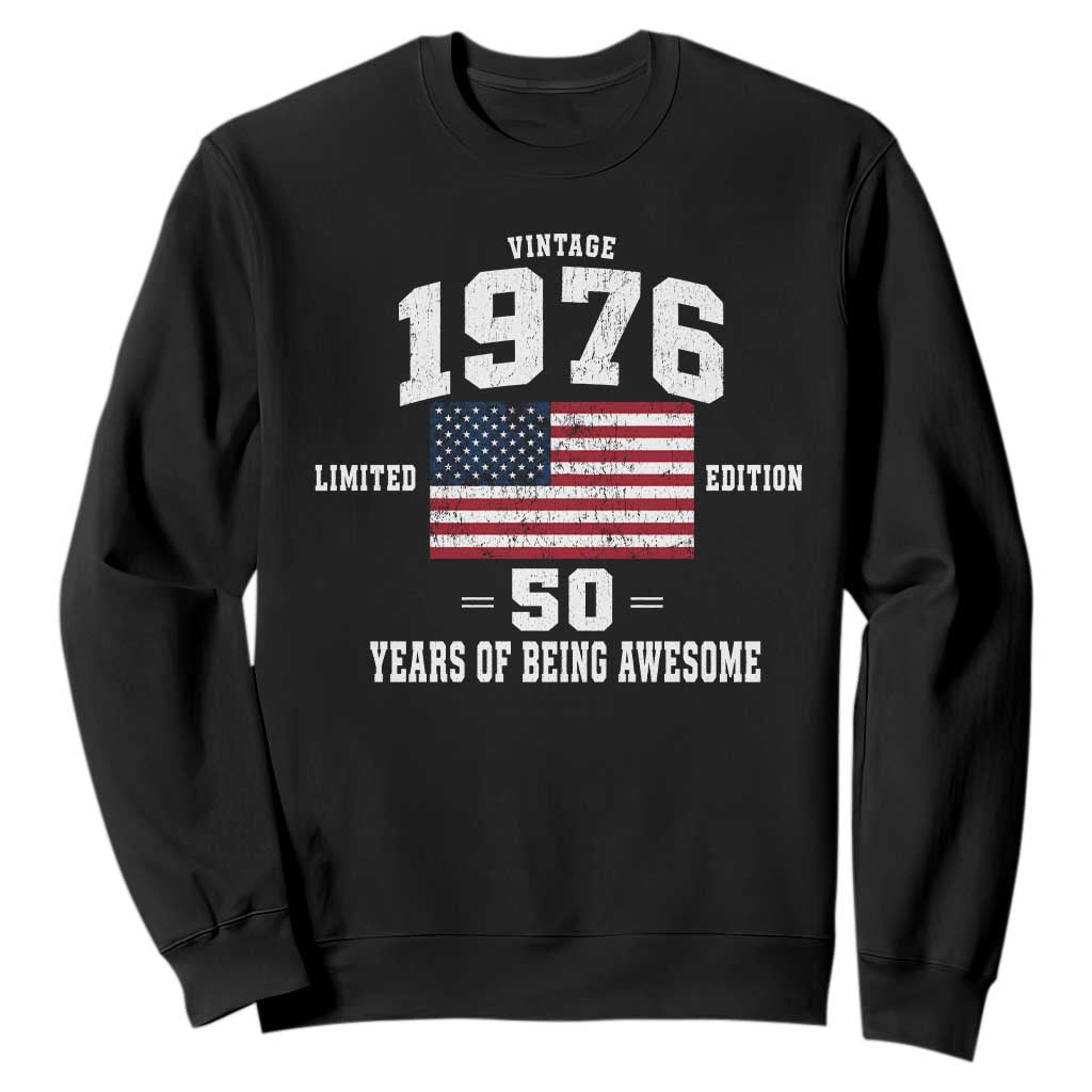 50th Birthday Sweatshirt Vintage 1976 Limited Edition 50 Years Of Being Awesome USA Flag TS11 Black Print Your Wear