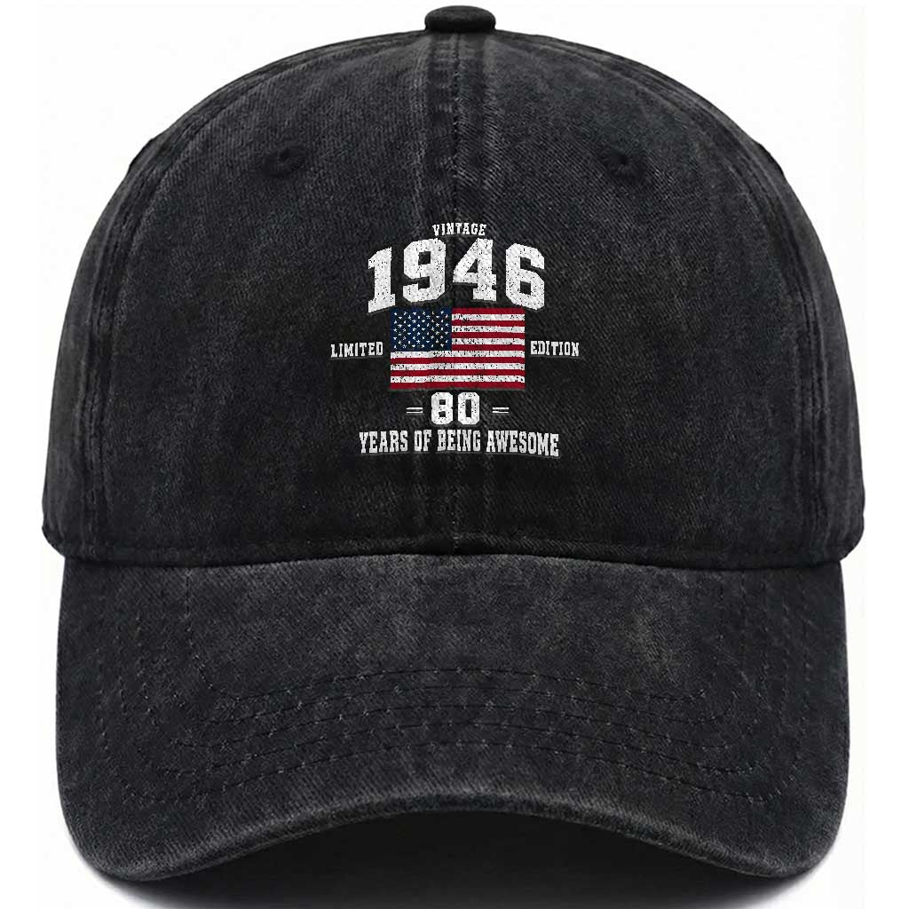 80th Birthday Washed Cotton Baseball Cap Vintage 1946 Limited Edition 80 Years Of Being Awesome USA Flag TS11 Print Your Wear