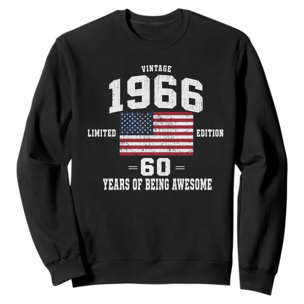 60th Birthday Sweatshirt Vintage 1966 Limited Edition 60 Years Of Being Awesome USA Flag TS11 Black Print Your Wear