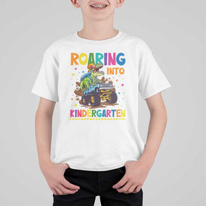 Roaring Into Kindergarten T Shirt For Kid Back to School Dinosaur T-Rex Monster Truck TS11 White Print Your Wear