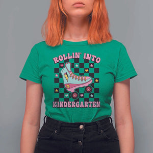 Rolling Into Kindergarten T Shirt For Women Back To School Roller Skating Girl TS11 Irish Green Print Your Wear