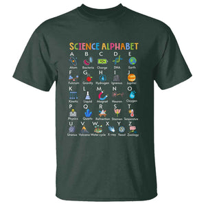 Science T Shirt Alphabet Physical Is All Around Us Teacher TS11 Dark Forest Green Print Your Wear