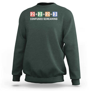 Funny Math Sweatshirt Addition Division Subtraction Equals Baby Block TS11 Dark Forest Green Print Your Wear